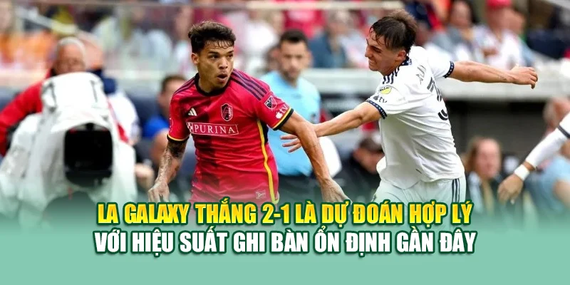 Soi Kèo Bóng Đá Louis City Vs LA Galaxy Từ ole777.sh 2 LA Galaxy thắng 2-1 là dự đoán hợp lý với hiệu suất ghi bàn ổn định gần đây
