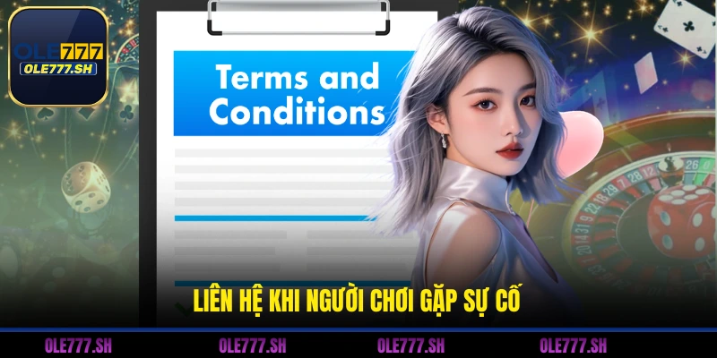 Liên Hệ OLE777 1 Liên hệ khi người chơi gặp sự cố